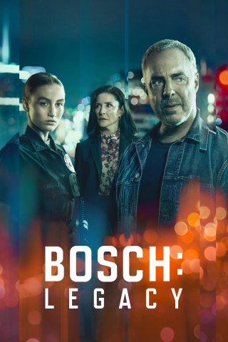Bosch: Legacy (Bosch: Legacy 2022)