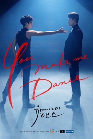 Bước Nhảy Chạm Đến Tim Anh (You Make Me Dance 2021)