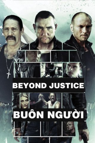 Buôn Người (Beyond Justice 2014)