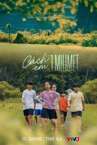 Cách Em 1 Milimet (Cách Em 1 Milimet 2025)
