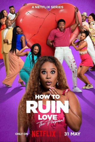Cách Hủy Hoại Tình Yêu (How to Ruin Love 2024)