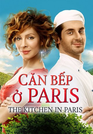 Căn Bếp ở Paris (The Kitchen in Paris 2017)