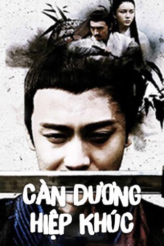Càn Dương Hiệp Khúc (An Amorous Swordsman 2018)
