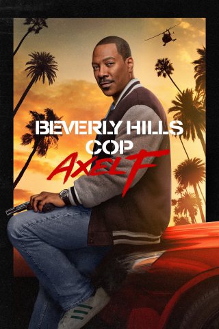 Cảnh sát Beverly Hills: Axel F (Beverly Hills Cop: Axel F 2024)
