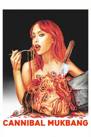 Cannibal Mukbang (Cannibal Mukbang)