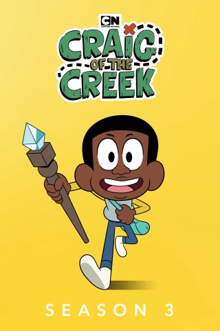 Cậu Bé Craig Và Con Suối Nhỏ (Phần 3) (Craig of the Creek (Season 3) 2020)