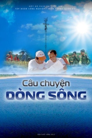 Câu Chuyện Dòng Sông (Câu Chuyện Dòng Sông 2012)