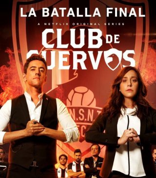 Câu lạc bộ Cuervos (Phần 4) (Club de Cuervos (Season 4) 2019)