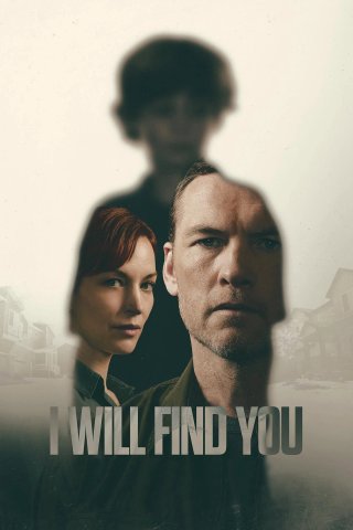 Cha sẽ tìm con (I Will Find You)