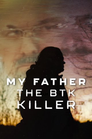 Cha Tôi, Kẻ Sát Nhân BTK (My Father, the BTK Killer 2025)