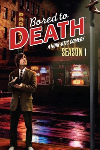Chán Muốn Chết (Phần 1) (Bored to Death (Season 1) 2009)
