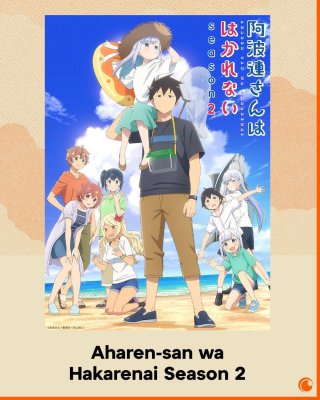 Chẳng Thể Lý Giải Nổi Aharen-san Mùa 2 (Aharen-san wa Hakarenai 2 2025)