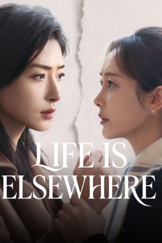 Chào Mừng Trở Lại Kênh Của Tôi (Life is Elsewhere)