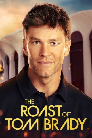 Chế nhạo Tom Brady (The Roast of Tom Brady 2024)