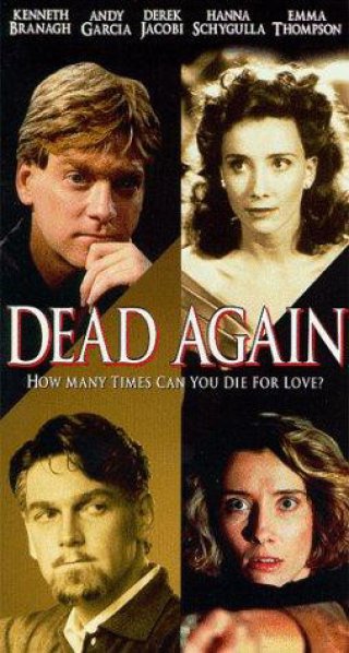 Chết lần nữa (Dead Again 1991)