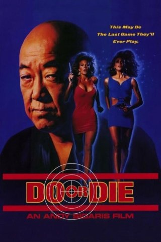 Chơi hoặc Chết (Do or Die 1991)
