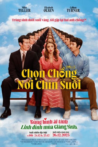 Chọn Chồng Nơi Chín Suối (Eternity 2025)