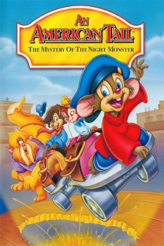 Chú Chuột Mỹ 4 Bí Ẩn Quái Vật Bóng Đêm (An American Tail: The Mystery of the Night Monster 1999)