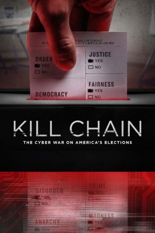 Chuỗi Tấn Công: Chiến Tranh Mạng Trong Bầu Cử Hoa Kỳ (Kill Chain: The Cyber War on America's Elections 2020)