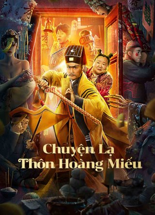 Chuyện Lạ Thôn Hoàng Miếu (HUANG MIAO VILLAGE'S TALES OF MYSTERY 2023)