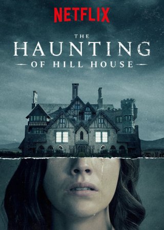 Chuyện ma ám ở căn nhà họ Hill (The Haunting of Hill House 2018)