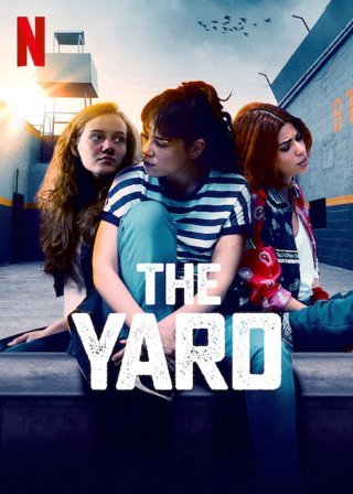 Chuyện sân tù (The Yard 2019)