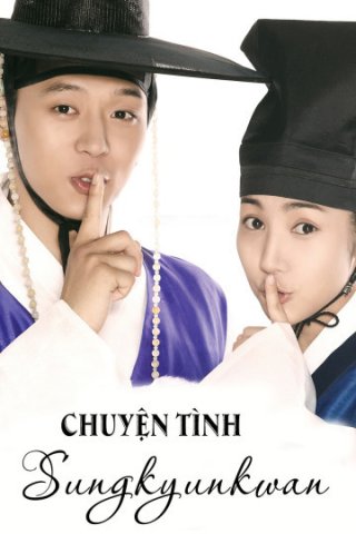 Chuyện Tình Sungkyunkwan (Sungkyunkwan Scandal 2010)