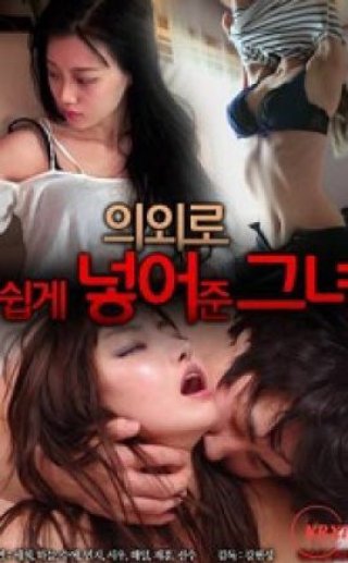 Cô Ấy Thật Điêu Luyện (의외로 쉽게 넣어준 그녀 2023)