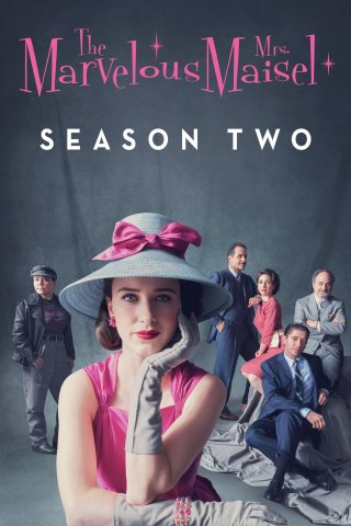 Cô Maisel Kỳ Diệu (Phần 2) (The Marvelous Mrs. Maisel (Season 2) 2018)