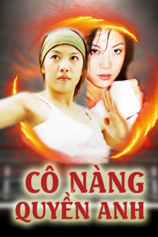 Cô Nàng Quyền Anh (A Girl Boxer 2004)