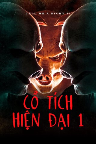 Cổ Tích Hiện Đại 1 (Tell Me A Story S1 2018)