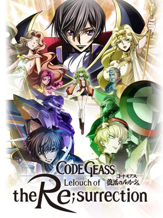 Code Geass: Lelouch hồi sinh (Code Geass: Lelouch of the Re;Surrection 2019)
