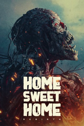 Cõi Gián Đoạn: Tái Sinh (Home Sweet Home: Rebirth 2025)