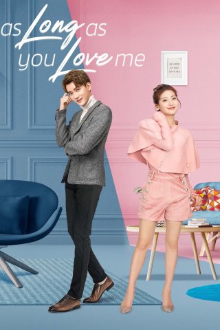 Công Tắc Tình Yêu (As Long as You Love Me 2020)