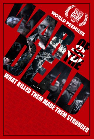 Cuộc Chiến Với Xác Chết (War of the Dead 2012)