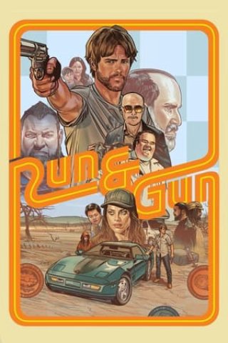 Cuộc Rượt Đuổi Sinh Tử (Run & Gun 2022)