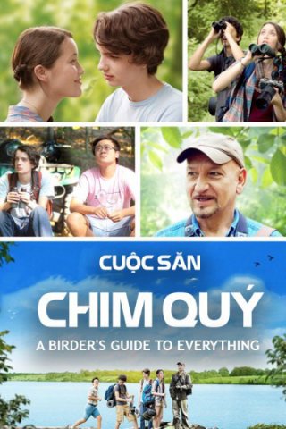Cuộc Săn Chim Quý (A Birder's Guide to Everything (thua) 2013)