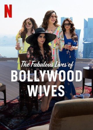 Cuộc sống tuyệt vời của những bà vợ Bollywood (Fabulous Lives of Bollywood Wives 2020)