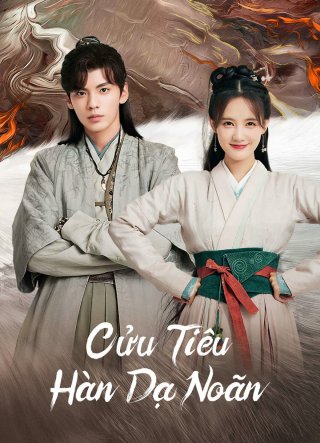 Cửu Tiêu Hàn Dạ Noãn (Warm On A Cold Night 2023)