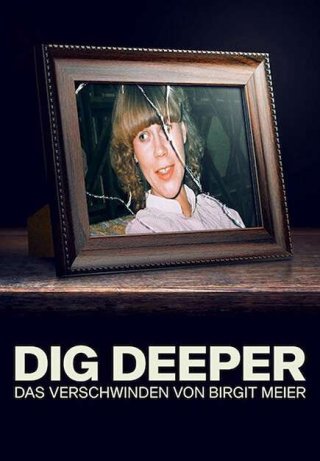 Đào sâu: Vụ mất tích của Birgit Meier (Dig Deeper: The Disappearance of Birgit Meier 2021)