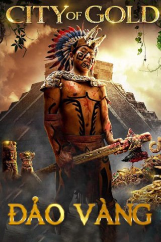 Đảo Vàng (City of Gold 2018)