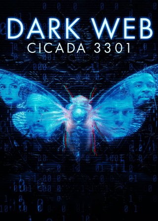 Dark Web: Cicada 3301 (Dark Web: Cicada 3301)