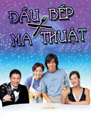 Đầu Bếp Ma Thuật (The Magic Kitchen 2004)