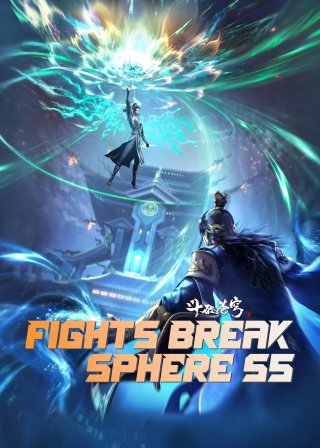 Đấu Phá Thương Khung Ngoại Truyện (Fights Break Sphere S5 2023)
