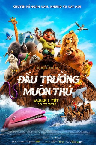 Đấu Trường Muôn Thú (Noah's Ark 2024)