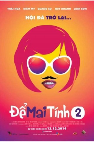 Để Mai tính 2 (Let Hoi Decide 2014)