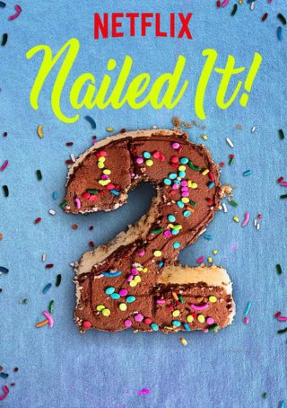 Dễ như ăn bánh! (Phần 2) (Nailed It! (Season 2) 2018)