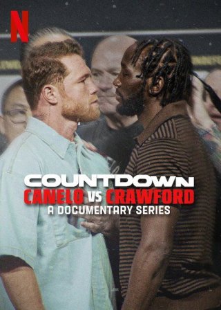 Đếm ngược: Canelo vs. Crawford (Countdown: Canelo vs. Crawford 2025)