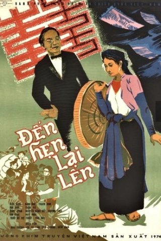 Đến Hẹn Lại Lên (We Will Meet Again 1974)