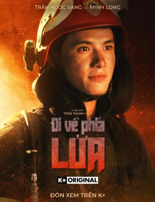 Đi Về Phía Lửa (Tears On Fire)
